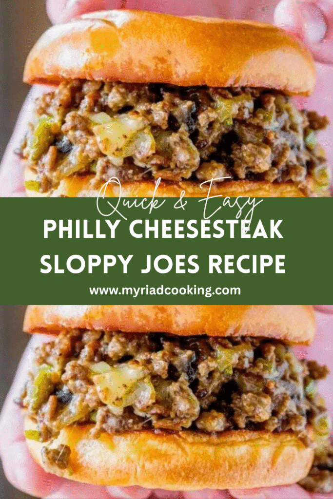 Irresistible Philly Cheesesteak Sloppy Joes Recipe 6 Pinterest graphic featuring Philly Cheesesteak Sloppy Joes with recipe title overlay